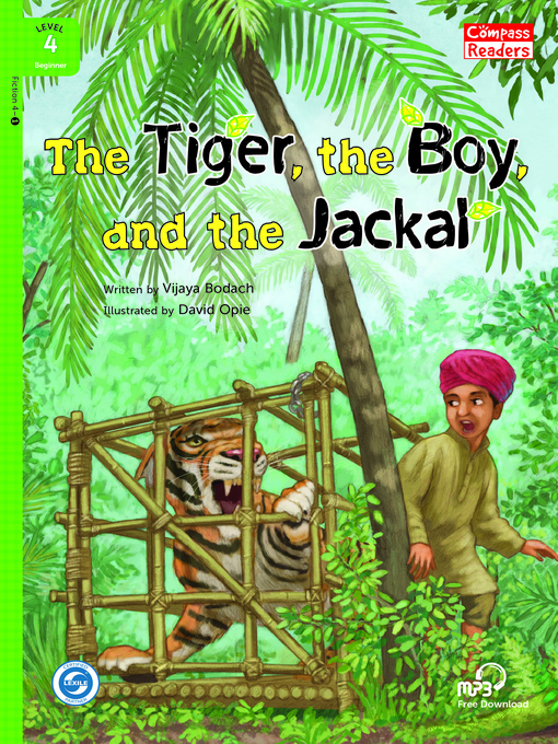 Title details for The Tiger, the Boy, and the Jackal by Vijaya Bodach - Available